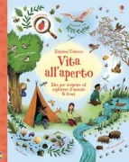 Copertina libro <b>Vita all'aperto<br></b>(titolo originale o altro titolo: <i>The Usborne outdoor book</i>)
