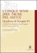 Copertina libro <b>I cinque sensi (per tacer del sesto)</b>