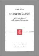 Copertina libro <b>Sul mondo antico</b>