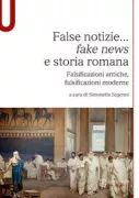 Copertina libro <b>False notizie ... fake news e storia romana</b>