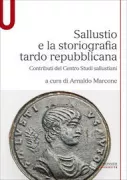 Copertina libro <b>Sallustio e la storiografia tardo repubblicana</b>