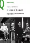 Copertina libro <b>Il divo e il duce<br></b>(titolo originale o altro titolo: <i>Divo and the duce</i>)