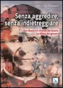 Copertina libro <b>Senza aggredire, senza indietreggiare</b>