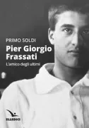 Copertina libro <b>Pier Giorgio Frassati, l'amico degli ultimi</b>