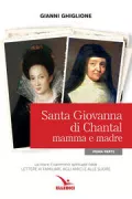 Copertina libro <b>1: La vita e il cammino spirituale nelle Lettere ai familiari, agli amici e alle suore</b>