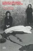 Copertina libro <b>Leoluca Orlando racconta la mafia</b>