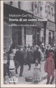 Copertina libro <b>Storia di un uomo inutile<br></b>(titolo originale o altro titolo: <i>Polnoe sobranie sočinenij</i>)