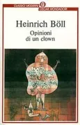 Copertina libro <b>Opinioni di un clown<br></b>(titolo originale o altro titolo: <i>Ansichten eines Clowns</i>)