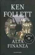 Copertina libro <b>Alta finanza<br></b>(titolo originale o altro titolo: <i>Paper money</i>)