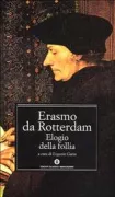 Copertina libro <b>Elogio della follia<br></b>(titolo originale o altro titolo: <i>Moriae encomium</i>)