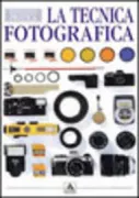 Copertina libro <b>La tecnica fotografica</b>