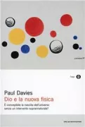 Copertina libro <b>Dio e la nuova fisica<br></b>(titolo originale o altro titolo: <i>God and the New Physics</i>)