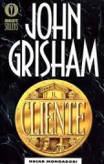 Copertina libro <b>Il cliente<br></b>(titolo originale o altro titolo: <i>The client</i>)