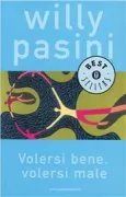 Copertina libro <b>Volersi bene, volersi male</b>