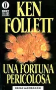 Copertina libro <b>Una fortuna pericolosa</b>