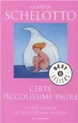 Copertina libro <b>Certe piccolissime paure</b>