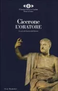 Copertina libro <b>L'oratore<br></b>(titolo originale o altro titolo: <i>Orator</i>)
