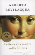 Copertina libro <b>Lettera alla madre sulla felicità</b>