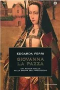 Copertina libro <b>Giovanna la Pazza</b>