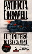 Copertina libro <b>Il cimitero dei senza nome<br></b>(titolo originale o altro titolo: <i>From potter's field</i>)
