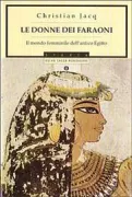 Copertina libro <b>Le donne dei faraoni<br></b>(titolo originale o altro titolo: <i>Les égyptiennes</i>)