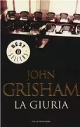 Copertina libro <b>La giuria<br></b>(titolo originale o altro titolo: <i>The runaway jury</i>)