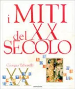Copertina libro <b>I Miti del 20. secolo</b>