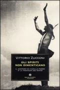 Copertina libro <b>Gli spiriti non dimenticano</b>