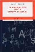 Copertina libro <b>La grammatica della lingua italiana</b>