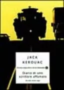 Copertina libro <b>Diario di uno scrittore affamato<br></b>(titolo originale o altro titolo: <i>Atop an underwood: early stories and other writings</i>)