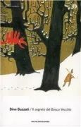 Copertina libro <b>Il segreto del bosco vecchio</b>