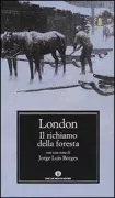 Copertina libro <b>Il richiamo della foresta<br></b>(titolo originale o altro titolo: <i>The call of the wild</i>)