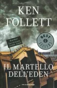 Copertina libro <b>Il martello dell'Eden<br></b>(titolo originale o altro titolo: <i>The Hammer of Eden</i>)