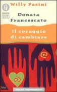Copertina libro <b>Il coraggio di cambiare</b>