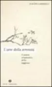Copertina libro <b>L'arte della serenità</b>