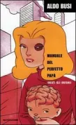 Copertina libro <b>Manuale del perfetto papà (beati gli orfani!)</b>