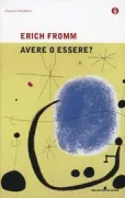 Copertina libro <b>Avere o essere?<br></b>(titolo originale o altro titolo: <i>To Have or to Be?</i>)
