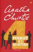 Copertina libro <b>Poirot e i quattro<br></b>(titolo originale o altro titolo: <i>The big four</i>)