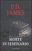 Copertina libro <b>Morte in seminario<br></b>(titolo originale o altro titolo: <i>Death in holy orders</i>)