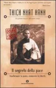 Copertina libro <b>Il segreto della pace<br></b>(titolo originale o altro titolo: <i>No death, no fear</i>)