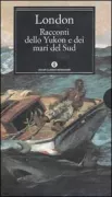 Copertina libro <b>Racconti dello Yukon e dei mari del sud</b>