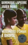 Copertina libro <b>Mezzanotte e cinque a Bhopal<br></b>(titolo originale o altro titolo: <i>Il était minuit cinq à Bhopal</i>)