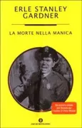 Copertina libro <b>La morte nella manica<br></b>(titolo originale o altro titolo: <i>Murder up my sleeve</i>)