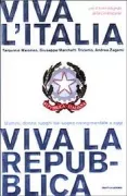 Copertina libro <b>Viva l'Italia, viva la Repubblica</b>
