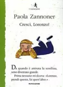 Copertina libro <b>Cresci, Lorenzo!</b>