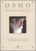 Copertina libro <b>Una vertigine chiamata vita<br></b>(titolo originale o altro titolo: <i>Autobiography of a spiritually incorrect mystic</i>)