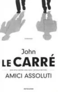 Copertina libro <b>Amici assoluti<br></b>(titolo originale o altro titolo: <i>Absolute friends</i>)
