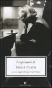 Copertina libro <b>I capolavori di Sylvia Plath</b>