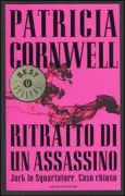 Copertina libro <b>Ritratto di un assassino<br></b>(titolo originale o altro titolo: <i>Portrait of a killer : Jack the Ripper: case closed</i>)