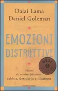 Copertina libro <b>Emozioni distruttive<br></b>(titolo originale o altro titolo: <i>Destructive emotions</i>)